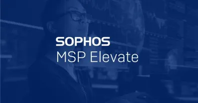 Introducing the Sophos MSP Elevate program